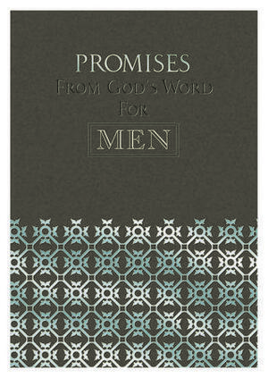 Promises From God's Word For Men by Freeman-Smith