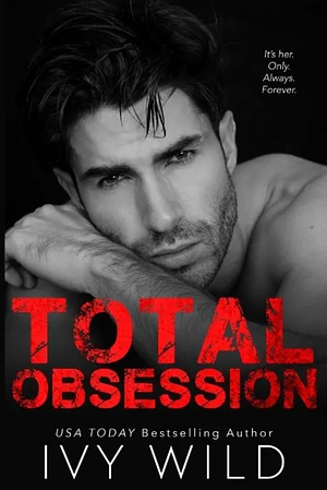 Total Obsession by Ivy Wild