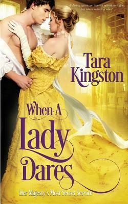 When a Lady Dares by Tara Kingston