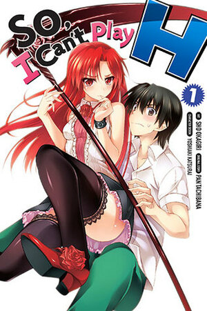 So, I Can't Play H, Vol. 1 by Pan Tachibana, Sho Okagiri