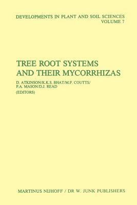 Tree Root Systems and Their Mycorrhizas by 