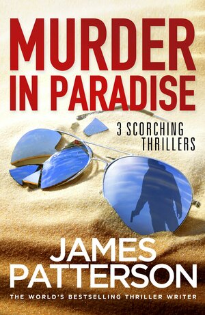 Murder in Paradise by James Patterson