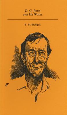 D. G. Jones and His Works by E. D. Blodgett