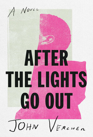 After the Lights Go Out by John Vercher