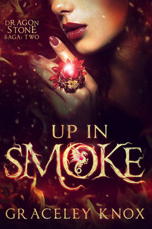 Up In Smoke by Graceley Knox