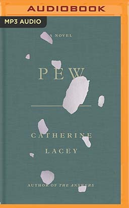 Pew by Catherine Lacey