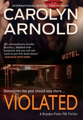 Violated by Carolyn Arnold