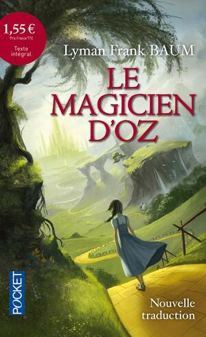 Le Magicien d'Oz by L. Frank Baum