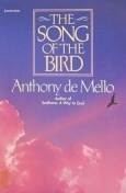 The Song of the Bird by Anthony de Mello