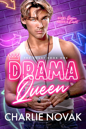 Drama Queen by Charlie Novak