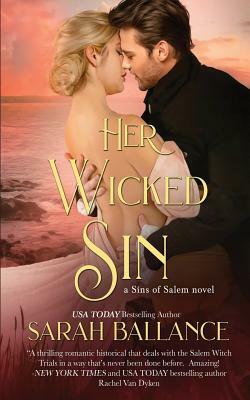 Her Wicked Sin by Sarah Ballance