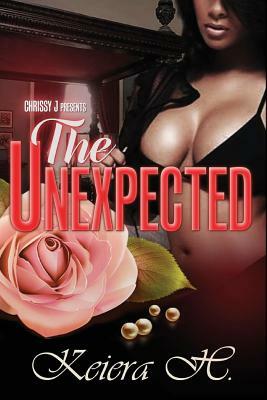 The Unexpected by Keiera H