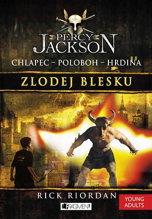 Zlodej blesku by Rick Riordan