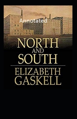 North and South Annotated by Elizabeth Gaskell