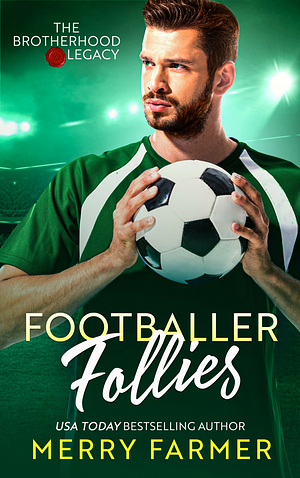 Footballer follies  by Merry Farmer