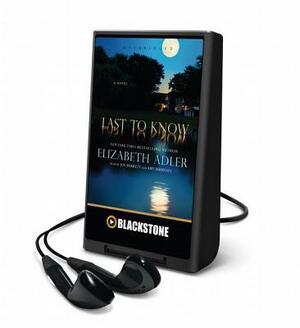 Last to Know by Elizabeth Adler