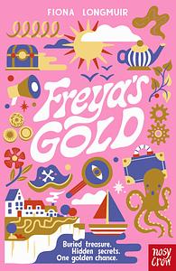 Freya's Gold by Fiona Longmuir