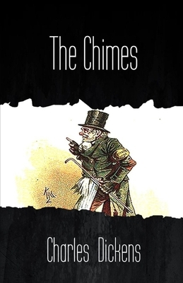 The Chimes Illustrated by Charles Dickens