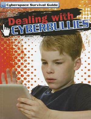 Dealing with Cyberbullies by Drew Nelson