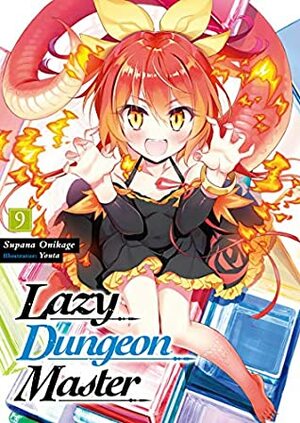 Lazy Dungeon Master: Volume 9 by quof, Youta, Supana Onikage