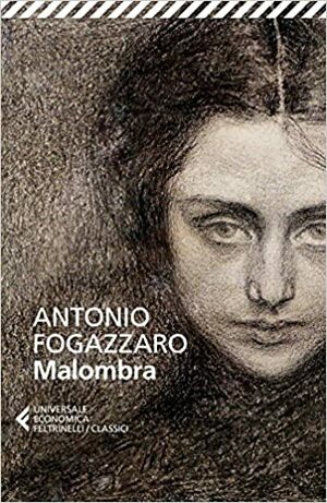 Malombra by Antonio Fogazzaro