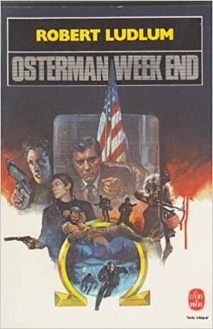 Osterman week-end by Robert Ludlum