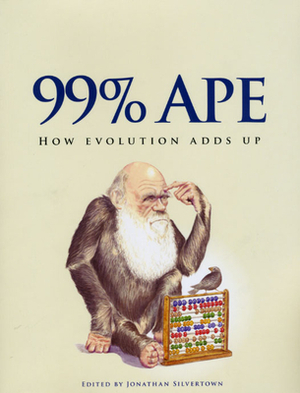 99% Ape: How Evolution Adds Up by 