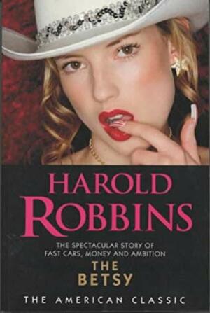 The Betsy by Harold Robbins