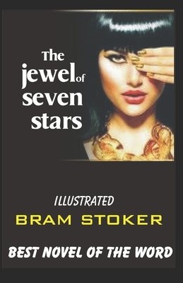 Jewel of Seven Stars by Bram Stoker