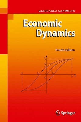 Economic Dynamics: Study Edition by Giancarlo Gandolfo