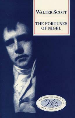 The Fortunes of Nigel by Walter Scott