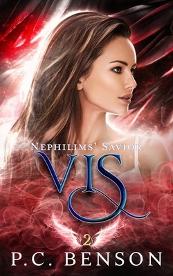 Vis: Nephilims' Savior Book 2 by Covers Aura, P. C. Benson