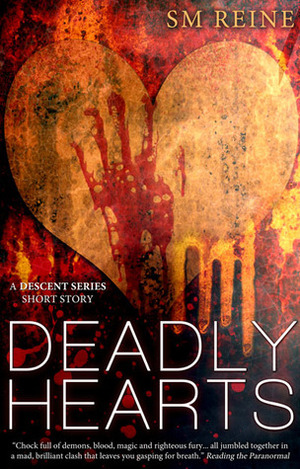 Deadly Hearts by S.M. Reine