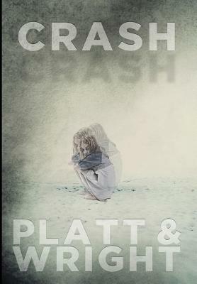 Crash by Sean Platt, David Wright