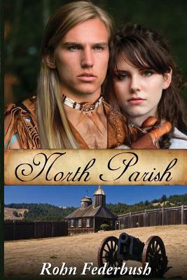 North Parish by Rohn Federbush