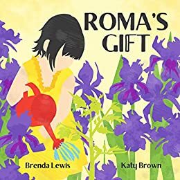 Roma's Gift by Brenda Lewis