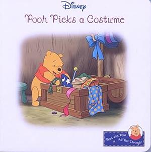 Pooh Picks a Costume by Catherine Lukas