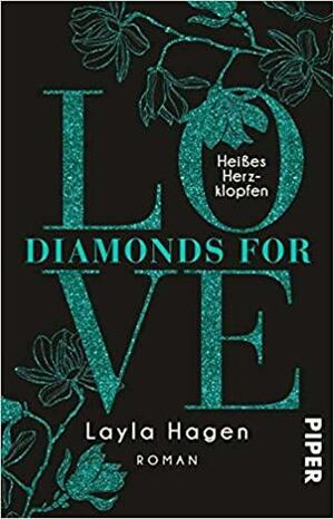 Diamonds For Love - Heißes Herzklopfen by Layla Hagen