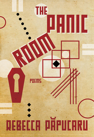 The Panic Room by Rebecca Papucaru