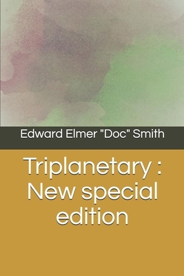 Triplanetary by E.E. "Doc" Smith