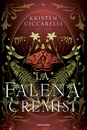 La falena cremisi by Kristen Ciccarelli