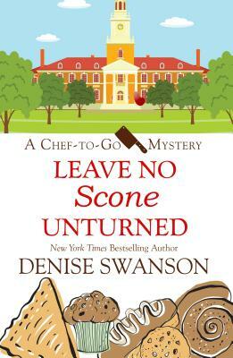 Leave No Scone Unturned by Denise Swanson
