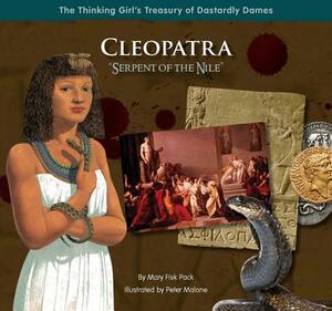 Cleopatra "serpent of the Nile]]goosebottom Books]bb]b221]10/03/2011]jnf007120]50]18.95]20.99]ip]jvtp]r]r]gstk]]]01/01/0001]p159]gstk by Mary Fisk Pack