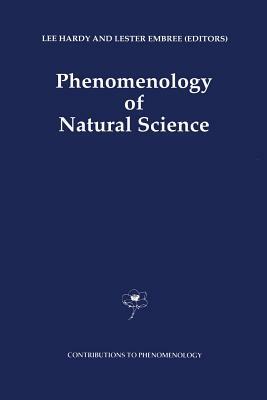 Phenomenology of Natural Science by 