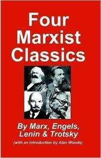 Four Marxist Classics by Alan Woods