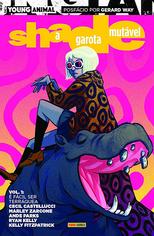 Shade, a Garota Mutável Vol. 1: É Fácil Ser Terráquea by Cecil Castellucci