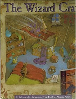 The Wizard Craft - Book & Kit by Janice Eaton Kilby