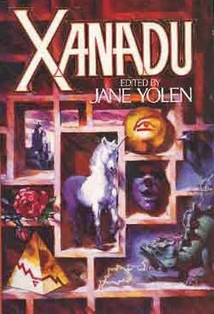 Xanadu by Jane Yolen