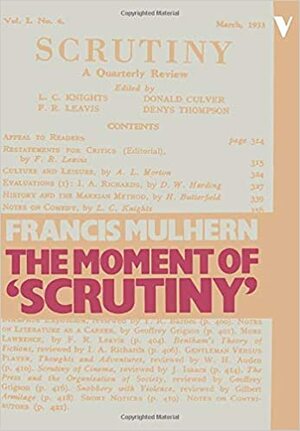 The Moment of Scrutiny by Francis Mulhern