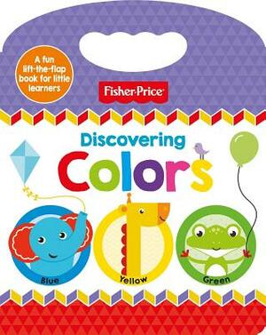 Fisher-Price Discovering Colors by Igloo Books